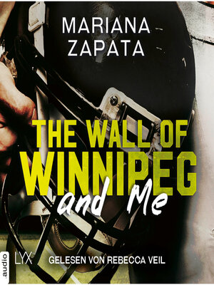 The Wall of Winnipeg and Me - Audiobook